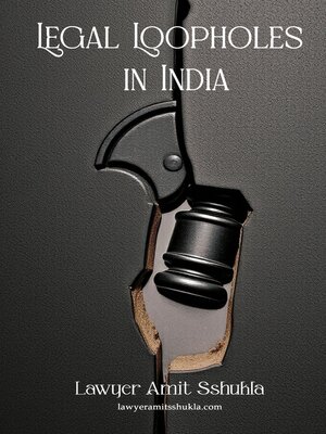 cover image of Legal Loopholes in India